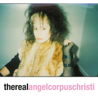 ANGEL CORPUS CHRISTI - Therealangelcorpuschristi LP ANGEL CORPUS CHRISTI - Therealangelcorpuschristi LP
