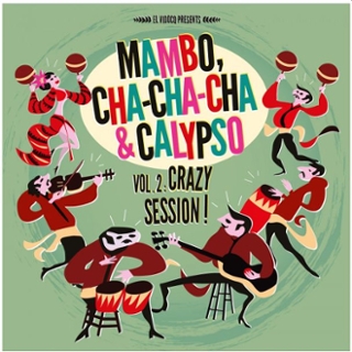 V/A - Mambo, cha-cha-cha & calypso Vol. 2 LP+CD V/A - Mambo, cha-cha-cha & calypso Vol. 2 LP+CD