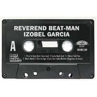 REVEREND BEAT-MAN & IZOBEL GARCIA - Baile bruja muerto MC