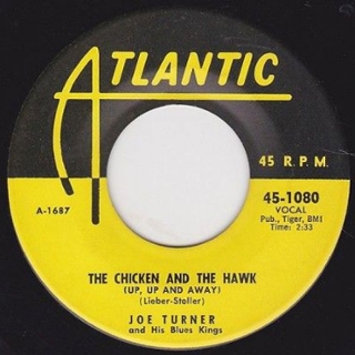 JOE TURNER - Morning, noon and night/the chicken and the 7 JOE TURNER - Morning, noon and night/the chicken and the 7