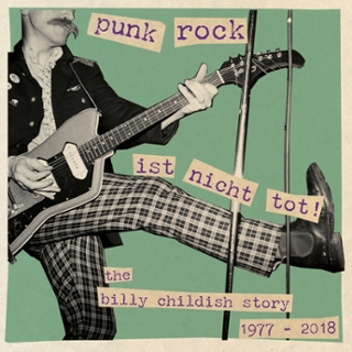 BILLY CHILDISH - Punk rock ist nicht tot DoCD BILLY CHILDISH - Punk rock ist nicht tot DoCD