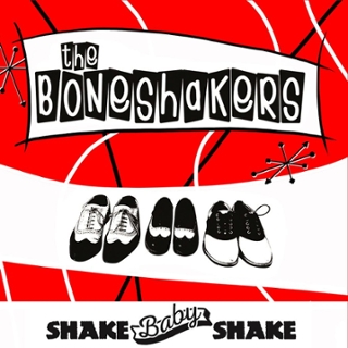 BONESHAKERS - Shake baby shake 7 BONESHAKERS - Shake baby shake 7