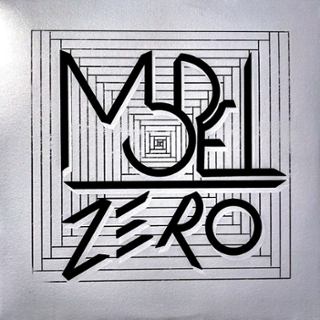 MODEL ZERO - Same LP MODEL ZERO - Same LP
