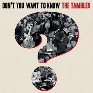 TAMBLES - Don´t you want to know the tambles? LP TAMBLES - Don´t you want to know the tambles? LP