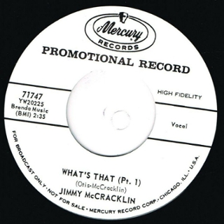 JIMMY McCRACKLIN - Whats that pt1/whats that pt2 7 JIMMY McCRACKLIN - Whats that pt1/whats that pt2 7