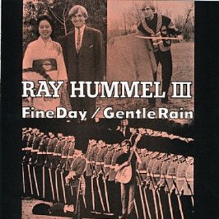 RAY HUMMEL III - Fine day (Unreleased w. Picture Sleeve) 7 RAY HUMMEL III - Fine day (Unreleased w. Picture Sleeve) 7