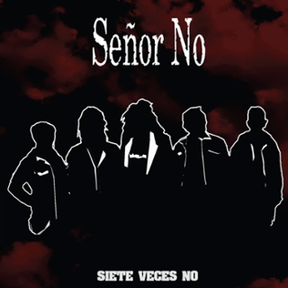 SENOR NO - Siete veces no LP SENOR NO - Siete veces no LP