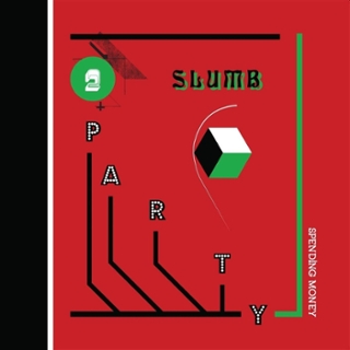 SLUMB PARTY - Spending money LP