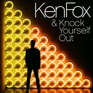 KEN FOX - Knock yourself out CD KEN FOX - Knock yourself out CD