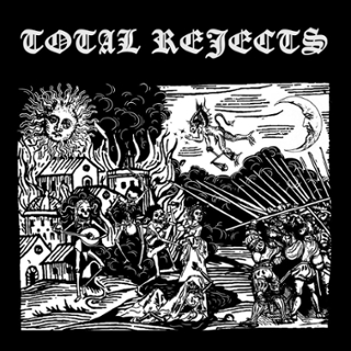 TOTAL REJECTS - Same LP TOTAL REJECTS - Same LP