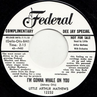 LITTLE ARTHUR MATHEWS - I´m gonna whale on you/someday 7 LITTLE ARTHUR MATHEWS - I´m gonna whale on you/someday 7