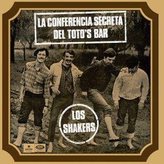 LOS SHAKERS - La conferencia secreta del toto´s bar LP LOS SHAKERS - La conferencia secreta del toto´s bar LP