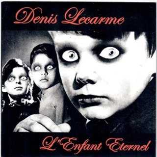 DENIS LECARME - L´enfant eternel 7 DENIS LECARME - L´enfant eternel 7