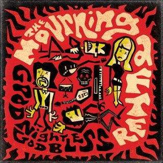 MOURNING AFTER - Goodnight god bless 7 MOURNING AFTER - Goodnight god bless 7