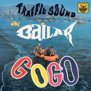 TRAFFIC SOUND - A bailar go go 3x7