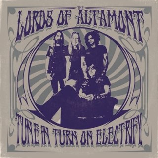 LORDS OF ALTAMONT - Tune in,turn on, electrify! (cornetto) LP