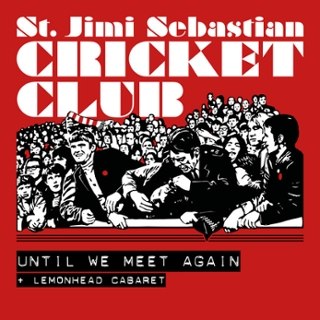 ST JIMI SEBASTIAN CRICKET CLUB - Until we meet 7 ST JIMI SEBASTIAN CRICKET CLUB - Until we meet 7
