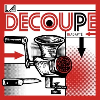 LA DECOUPE - Inadapte 7 LA DECOUPE - Inadapte 7