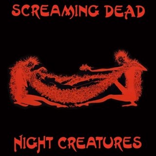 SCREAMING DEAD - Night creatures LP