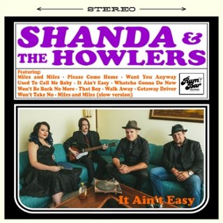 SHANDA & THE HOWLERS - It aint easy CD SHANDA & THE HOWLERS - It aint easy CD
