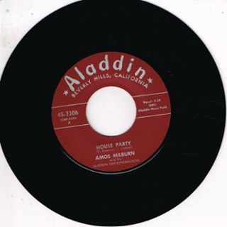 AMOS MILBURN - House party/I done done it 7 AMOS MILBURN - House party/I done done it 7