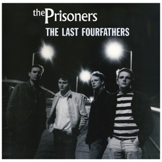 PRISONERS - The last fourfathers LP PRISONERS - The last fourfathers LP