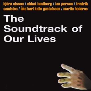 SOUNDTRACK OF OUR LIVES - Homo habilis blues LP