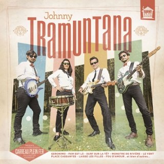 JOHNNY TRAMUNTANA - Carreau plein fer LP JOHNNY TRAMUNTANA - Carreau plein fer LP