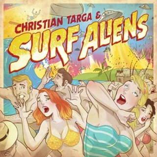SURF ALIENS - Christian targa & surf aliens CD SURF ALIENS - Christian targa & surf aliens CD