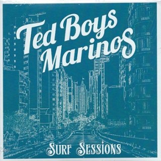 TED BOYS MARINOS - Surf sessions CD TED BOYS MARINOS - Surf sessions CD
