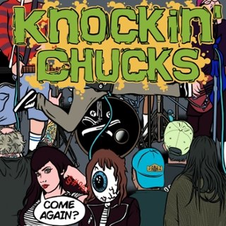 KNOCKIN CHUCKS - Come again? CD KNOCKIN CHUCKS - Come again? CD