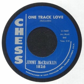 JIMMY McCRACKLIN - One track love/trottin' 7 JIMMY McCRACKLIN - One track love/trottin' 7