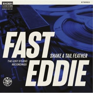 FAST EDDIE - Shake a tail feather LP FAST EDDIE - Shake a tail feather LP