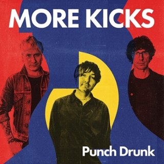 MORE KICKS - Punch drunk LP MORE KICKS - Punch drunk LP
