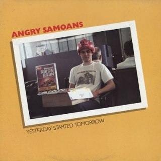 ANGRY SAMOANS - Yesterday started tomorrow LP ANGRY SAMOANS - Yesterday started tomorrow LP