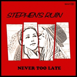 STEPHEN'S RUIN - Never too late CD STEPHEN'S RUIN - Never too late CD