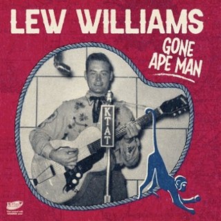 LEW WILLIAMS - Gone ape man 7 LEW WILLIAMS - Gone ape man 7