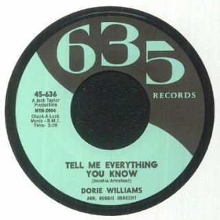 DORIE WILLIAMS - Tell me everything you know/your turn to cry 7 DORIE WILLIAMS - Tell me everything you know/your turn to cry 7