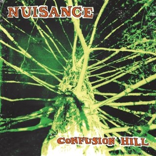 NUISANCE - Confusion hill LP NUISANCE - Confusion hill LP