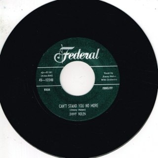 JIMMY NOLEN - I can't stand you no more/you've been goofing 7 JIMMY NOLEN - I can't stand you no more/you've been goofing 7