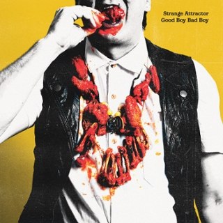 STRANGE ATTRACTOR - Good boy bad boy LP