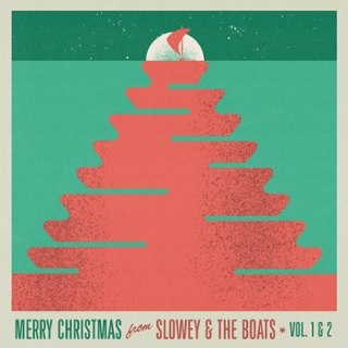 SLOWEY AND THE BOATS - Merry christmas from... Vol. 1 & 2 LP