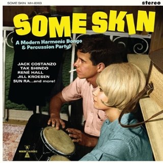 V/A - Some skin: a modern harmonic bongo & percussion party (yellow vinyl) LP V/A - Some skin: a modern harmonic bongo & percussion party (yellow vinyl) LP
