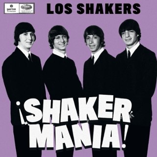 LOS SHAKERS - Shakermania! LP LOS SHAKERS - Shakermania! LP