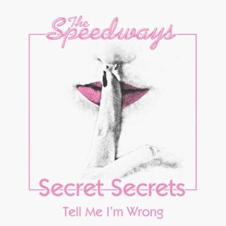 SPEEDWAYS - Secret secrets (white cover) 7 SPEEDWAYS - Secret secrets (white cover) 7