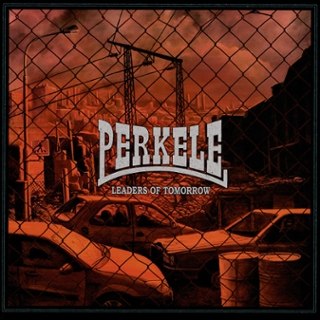 PERKELE - Leaders of tomorrow LP PERKELE - Leaders of tomorrow LP