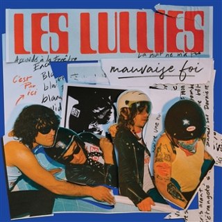 LES LULLIES - Mauvaise foi LP LES LULLIES - Mauvaise foi LP