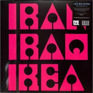 LES BIG BYRD - Iran Iraq Ikea (red & orange vinyl) LP
