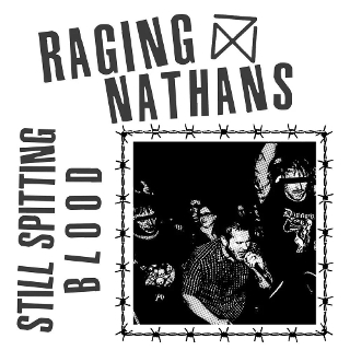 RAGING NATHANS - Still spitting blood LP RAGING NATHANS - Still spitting blood LP