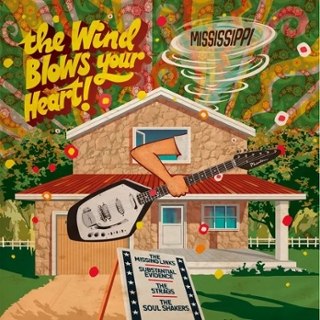 V/A - The wind blows your heart (Mississippi) 7 V/A - The wind blows your heart (Mississippi) 7